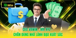 CEO V8WIN - Mr XYZ - Chân Dung Nhà Lãnh Đạo Xuất Sắc