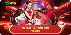 v8win-uu-dai-hoi-vien-moi